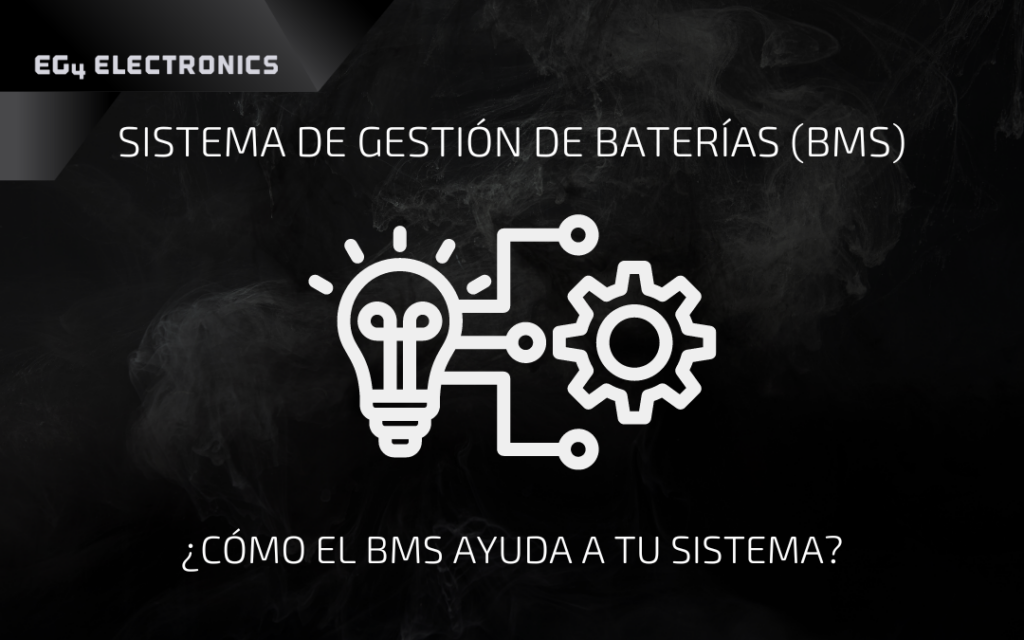 Sistema de Gestión de Baterías (BMS)